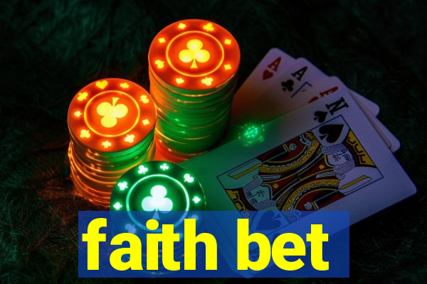 faith bet